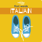First Words - Italian 1 (Lonely Planet Kids) Cover Image