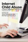Internet Child Abuse: Current Research and Policy Cover Image