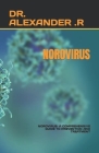 Norovirus: Norovirus: A Comprehensive Guide to Prevention and Treatment Cover Image
