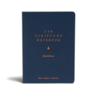 CSB Scripture Notebook, Matthew: Read. Reflect. Respond. By CSB Bibles by Holman Cover Image