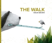 The Walk By Celia Sacido Cover Image