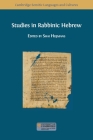 Studies in Rabbinic Hebrew By Shai Heijmans (Editor) Cover Image
