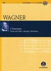 Richard Wagner - 3 Overtures: Tristan Und Isolde, Lohengrin, Tannhauser Cover Image