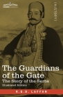 The Guardians of the Gate: The Story of the Serbs Cover Image
