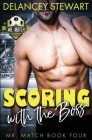 Scoring with the Boss Cover Image