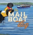 The Mailboat Dog: The Lake Dog Adventure Series Cover Image