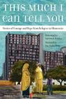 This Much I Can Tell You By Minnesota Council of Churches (Editor) Cover Image