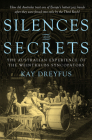 Silences and Secrets: The Australian Experience of the Weintraubs Syncopators By Kay Dreyfus Cover Image