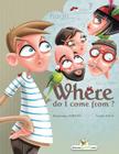 Where do I come from? Cover Image
