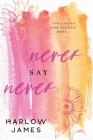 Never Say Never: The Ladies Who Brunch Book 1 Cover Image