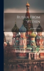 Russia From Within Cover Image