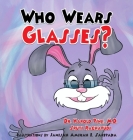 Who Wears Glasses? Cover Image