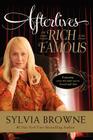 Afterlives of the Rich and Famous By Sylvia Browne Cover Image