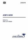 Concilium 2004/4: Job's God By Ellen Wolde Cover Image