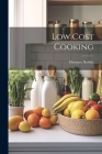 Low Cost Cooking By Florence Nesbitt Cover Image