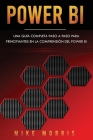 Power BI: Una guía completa paso a paso para principiantes en la comprensión del Power BI Cover Image