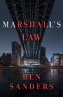 Marshall's Law: A Novel (Marshall Grade #2) By Ben Sanders Cover Image