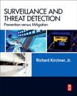 Surveillance and Threat Detection: Prevention Versus Mitigation Cover Image