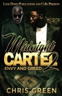 Midnight Cartel 2: Envy and Greed By Chris Green Cover Image