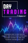 Day Trading: 2 books in 1: The Beginners Guide To Expert Practical Strategies. Swing And Day Trading, Options, Money Management and Cover Image