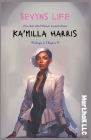 Sevyns Life: A Story About The First Black Billionaire Transgender Woman (Prologue To Chapter 8) Cover Image
