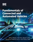 Fundamentals of Connected and Automated Vehicles By Jeffrey Wishart Cover Image