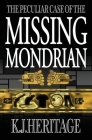 The Peculiar Case of the Missing Mondrian Cover Image