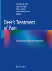 Deer's Treatment of Pain: An Illustrated Guide for Practitioners Cover Image