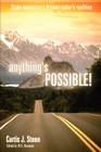 Anything's Possible By Curtis J. Steen Cover Image
