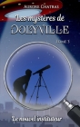 Les mystères de Dolyville: Le nouvel instituteur By Aurore Chatras Cover Image
