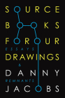 Sourcebooks for Our Drawings: Essays and Remnants  Cover Image