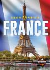 France (Country Profiles) By Amy Rechner Cover Image
