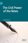 The Civil Power of the News Cover Image