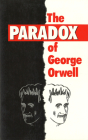 The Paradox of George Orwell By Richard J. Voorhees Cover Image