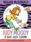 Judy Moody and the Bad Luck Charm Cover Image