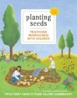 Planting Seeds: Practicing Mindfulness with Children Cover Image