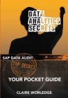 Data Analytics Secrets: Your guide to SAP data analytics Cover Image