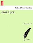 Jane Eyre. By Charlotte Bronte Cover Image