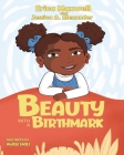 Beauty With A Birthmark By Erica Maxwell, Jessica A. Alexander, Awele Emili (Illustrator) Cover Image