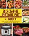 The Essential Keto Instant Pot Cookbook By Walter Poole Cover Image