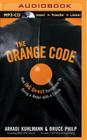 The Orange Code: How Ing Direct Succeeded by Being a Rebel with a Cause Cover Image