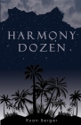 Harmony Dozen By Ryan Berger Cover Image