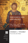 Perichoresis and Personhood: God, Christ, and Salvation in John of Damascus (Princeton Theological Monograph #216) By Charles C. Twomby, Myk Habets (Foreword by) Cover Image
