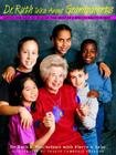 Dr. Ruth Talks about Grandparents: Advice for Kids on Making the Most of a Special Relationship Cover Image