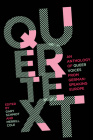 Quertext: An Anthology of Queer Voices from German-Speaking Europe By Gary Schmidt (Editor), Merrill Cole (Editor) Cover Image