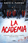 La academia / The Academy By DAVID G. PUERTAS Cover Image