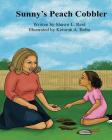 Sunny's Peach Cobbler 8x10 By Shawn L. Reid Cover Image