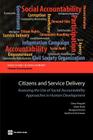 Citizens and Service Delivery: Assessing the Use of Social Accountability Approaches in Human Development Sectors (Directions in Development: Human Development) By Dena Ringold, Alaka Holla, Margaret Koziol Cover Image