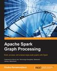 Apache Spark Graph Processing By Rindra Ramamonjison Cover Image