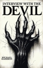Interview with the Devil By Michael Harbron Cover Image